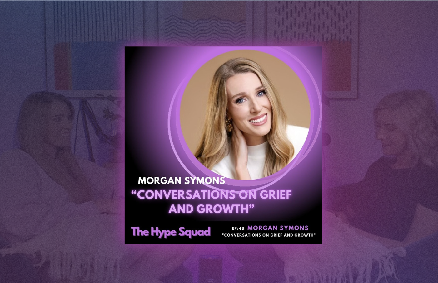 Conversations on Grief & Growth